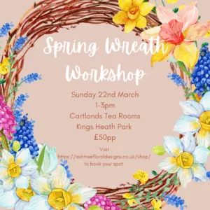 Spring Wreath Workshop, 22nd March 2-4pm, Cartlands Tea Rooms, Kings Heath