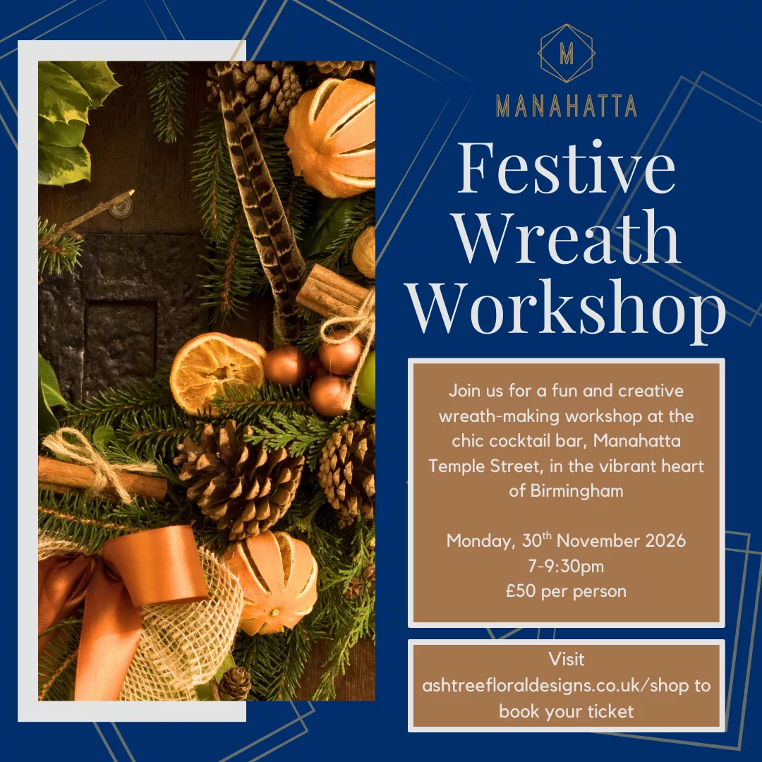 Festive Wreath Making Workshop, Monday 30th November, 7-9:30pm, Manahatta, Birmingham