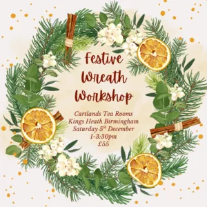 Festive Wreath Workshop Cartlands Tearooms 05.12.25 1-3:30pm